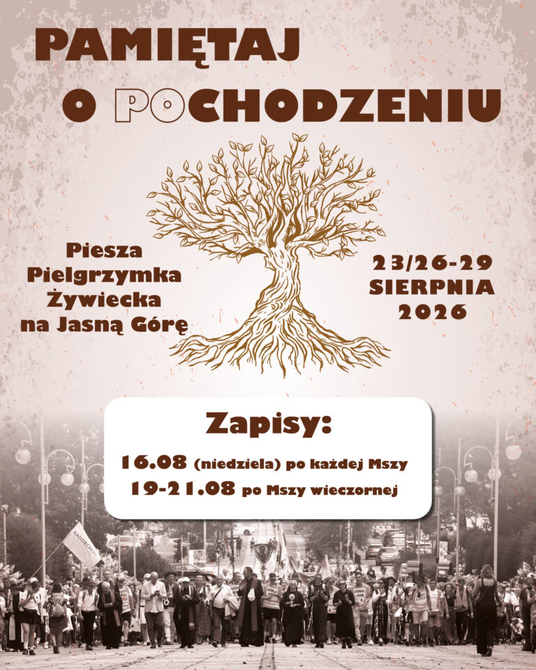 Zapraszamy na Pieszą Pielgrzymkę Żywiecką na Jasną Górę